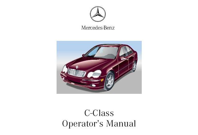 Free 2003 Mercedes C240 Owners Manual Free 2003 Mercedes C240 Owners Manual