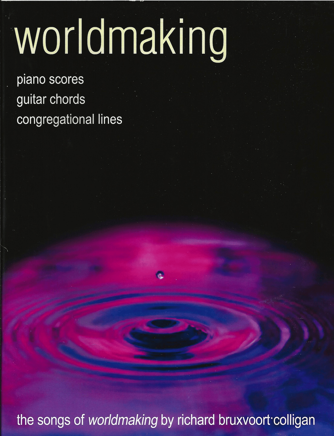 Worldmaking eSongbook - Digital Download