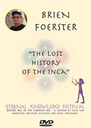 Brien Foerster - The Lost History of the Inca .Audio Download - Digital Download