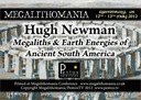 Hugh Newman - Megaliths & Earth Energies of South America MP3 - Megalithomania 2012 - Digital Download