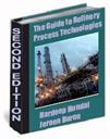 Guide to Refinery Process Technologies (2nd Edition) eBook - Digital Download