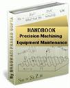 Precision Machining Equipment Maintenance Handbook (Ebook) - Digital Download