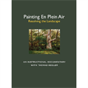 painting en plein air: resolving the landscape
