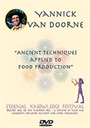 Yannick Van Doorne. Ancient Techniques Applied to Food Production.Audio Download - Digital Download