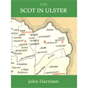 The Scot in Ulster: Sketch of the History of the Scottish Population of Ulster - Digital Download