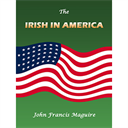 The Irish in America - Digital Download
