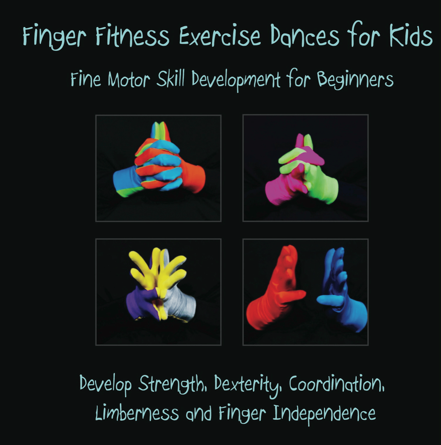 Finger Fitness Exercise Dances for Kids - Digital Download