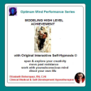 modeling high level achievement with self-hypnosis