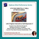 Divorce - Staying Mentally & Physically Well with Self-Hypnosis - Digital Download