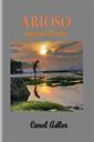 arioso: selected poems of carol adler