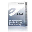 murder in the gunroom by pnrbooks