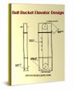 Belt Bucket Elevator Design, Use and Care - Digital Download