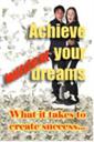 achieve your wildest dreams