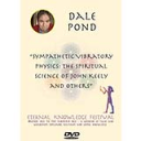 Dale Pond. “Sympathetic Vibratory Physics: The Spiritual Science of John Keely and Others” Audio Download - Digital Download
