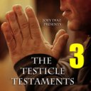Testicle Testaments #3 -The Person Who Made Me a Man - Digital Download
