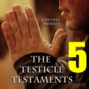 Testicle Testaments #5 - Crimes Against Myself - Digital Download
