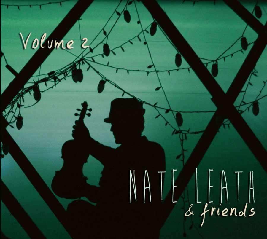 CD-244 Nate Leath & Friends Vol. 2 - Digital Download
