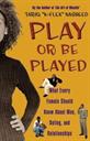 play or be played e-book