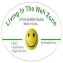 Living in the Well Zone - Digital Download