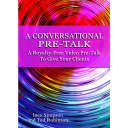 a conversational pre-talk