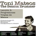 the session drummer. leccion 3. progresiones triples de mano