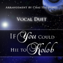 Duet If You Could Hie to Kolob - Digital Download