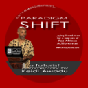 PARADIGM SHIFT: Laying Foundation for a New Era of African Achievement - Digital Download