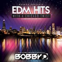 EDM Hits with a Chicago Twist - Digital Download