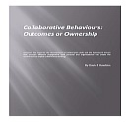 Collaborative Behaviours: Outcomes or Ownership - Digital Download