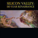 Silicon Valley: 110 Year Renaissance Book - Digital Download