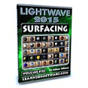Lightwave 2015 -Volume #10- Surfacing for Beginners - Digital Download