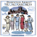 One Hour Dress - Downton Abbey Edition Booklet PDF - Digital Download