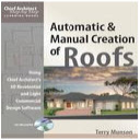 creation of roofs using chief architect, step by step