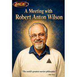 A Meeting With Robert Anton Wilson - Digital Download