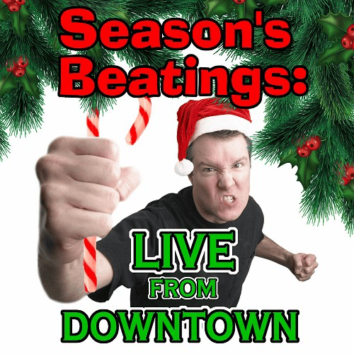 Season's Beatings: Live From Downtown - Digital Download