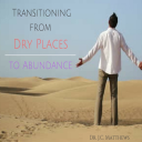 Transitioning from a Dry Place to Abundance - Digital Download