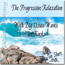 The Progressive Relaxation Program with Big Ocean Waves on Rocks by Jon Shore - Digital Download