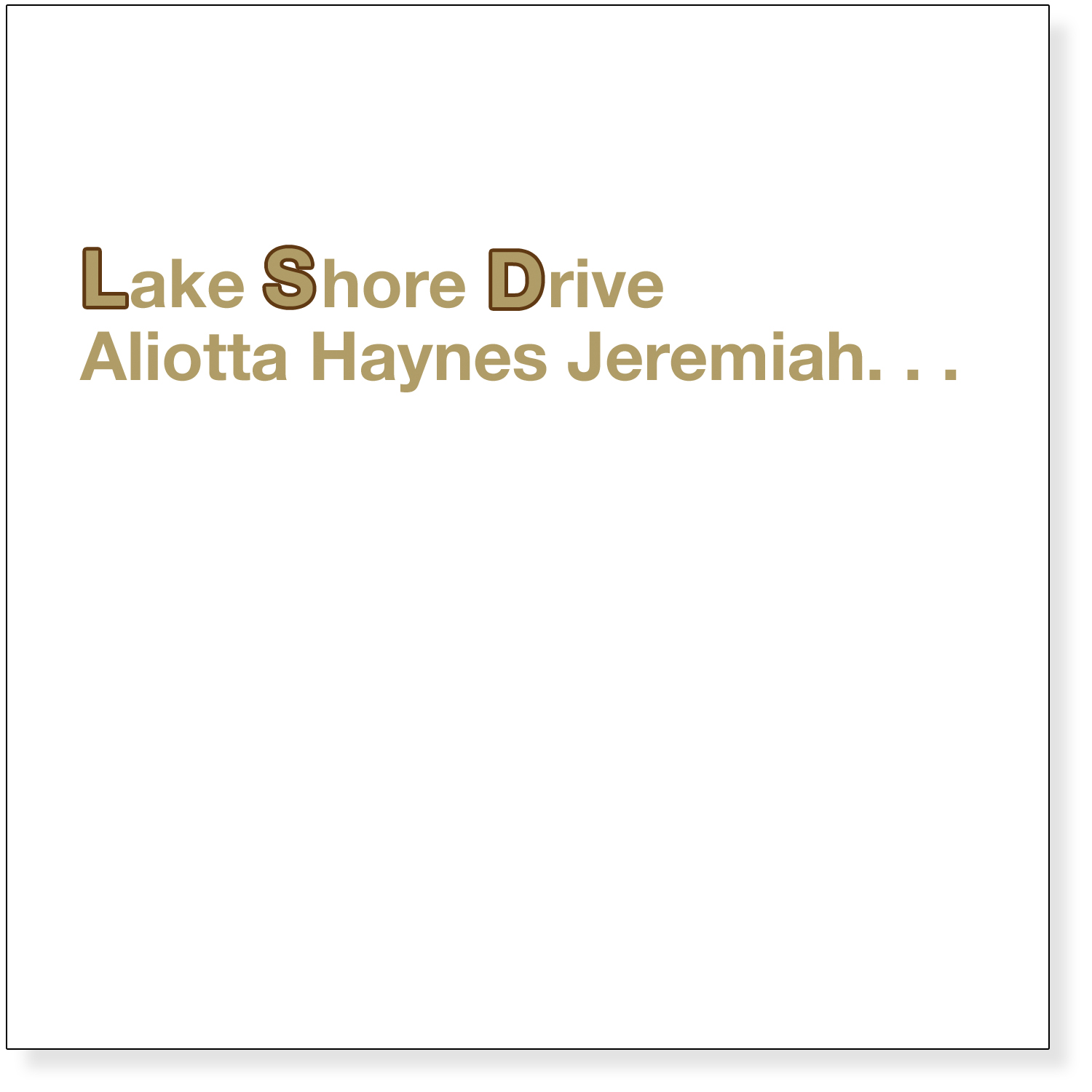 Lake Shore Drive Original Music Rock