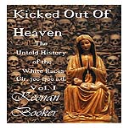 Kicked Out of Heaven Vol. I Paperback Only with signature - Digital Download