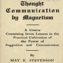 thought communication by magnetism by may e. stevenson