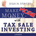 Make MORE Money with Tax Sale Investing - Digital Download
