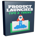 product launches tips & tricks