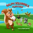 Ralph Squirrels Plays Golf - Digital Download