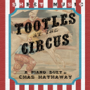 Tootles at the Circus Sheet Music PDF - Digital Download