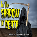 in the shadow of death