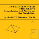 Interview With the Giant: Ethnohistorical Notes on the Nephilim - Digital Download