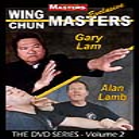 WING CHUN MASTERS Vol-2 Sifu Gary Lam & Sifu Alan Lamb - Digital Download