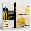 just a gold coin: ancient mystery of influence and affluence