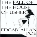the fall of the house of usher by edgar allan poe