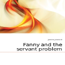 fanny and the servant problem